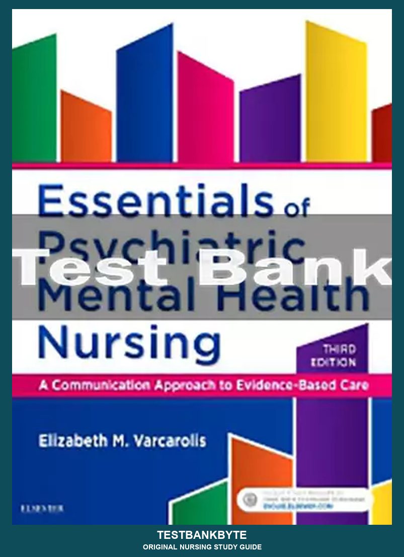 Essentials Of Psychiatric Mental Health Nursing 3rd Edition - Nursing Study Guide (3rd-Ed Aligned)