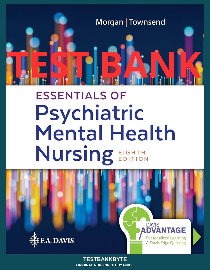 Essentials of Psychiatric Mental Health Nursing 8th Edition: Concepts of Care in Evidence — Nursing Study Guide (8th-Ed Aligned)