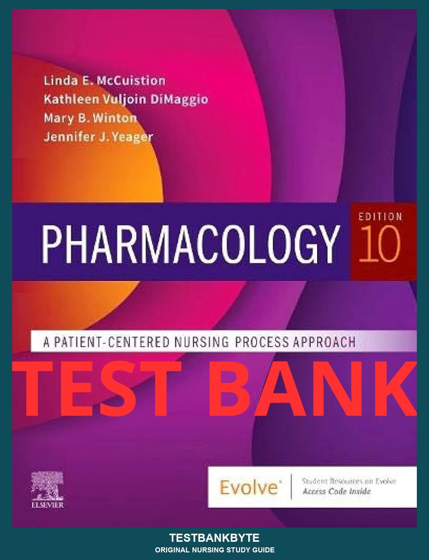 Pharmacology: A Patient-Centered Nursing Process Approach 10th Edition — Nursing Study Guide (10th-Ed Aligned)